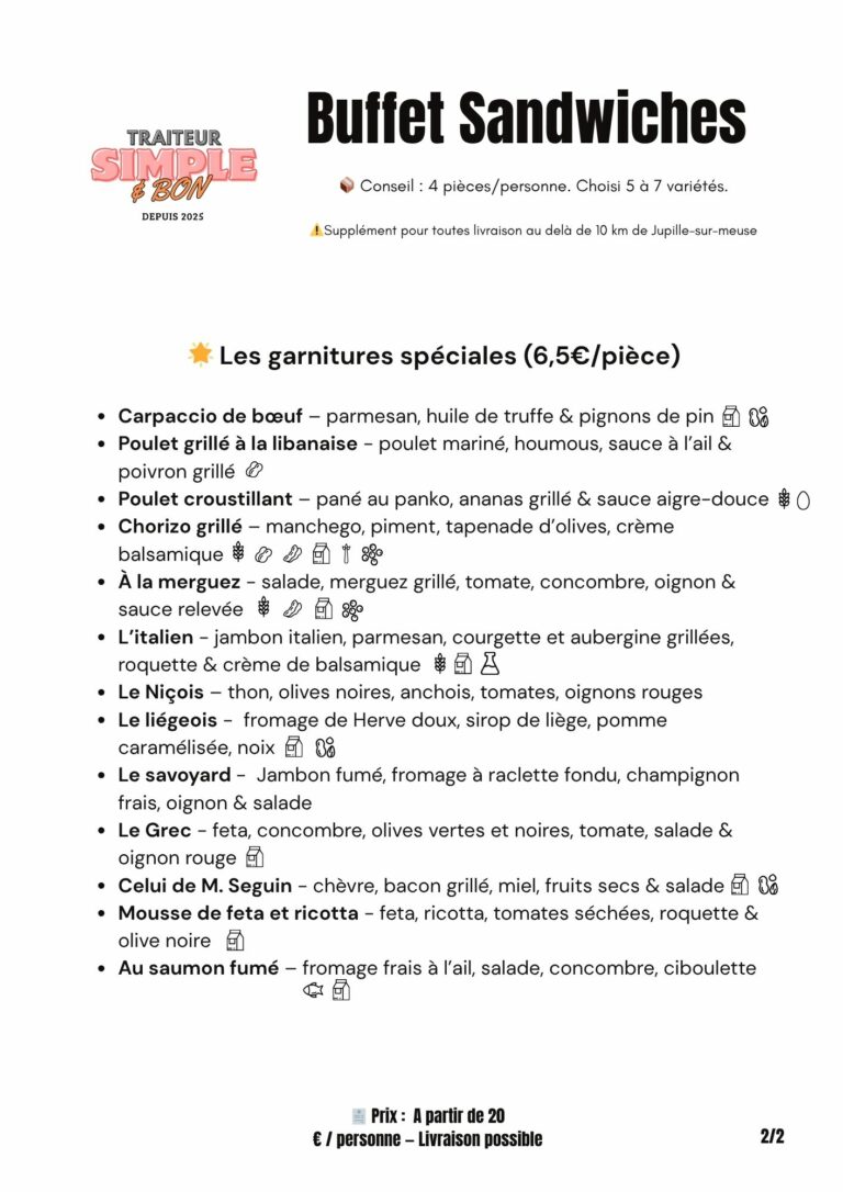 Affiche du traiteur Simple & Bon présentant les garnitures spéciales du “Buffet Sandwiches” : 13 variétés de sandwiches gourmets (carpaccio de bœuf, poulet grillé à la libanaise, chorizo grillé, l’italien, le liégeois, le savoyard, etc.) avec détails des ingrédients et allergènes. Prix à partir de 20€/personne.